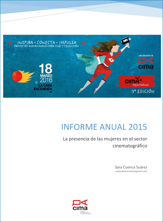 Informe anual 2015 CIMA - La presencia de las mujeres en el sector cinematográfico